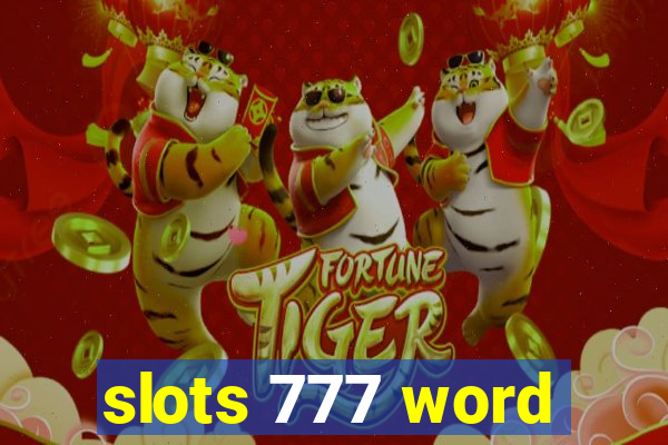 slots 777 word